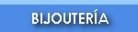 BIJOUTERIA FINA