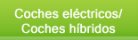 Coches el�ctricos , Autos h�bridos , Coche h�brido