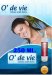 O de Vie 250 ml. Dama