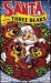 Santa Claus y los 3 ositos
