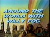 Willy Fog, Vuelta al mundo en 80 das