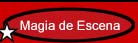 Magia de Escena
