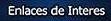 ENLACES DE INTERES