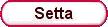 * SETTAS
