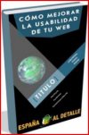 Como mejorar la usabilidad de tu Web