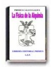 La F�sica De La Alquimia.