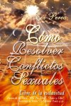 C�mo Resolver Conflictos Sexuales