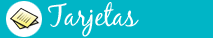 Tarjetas