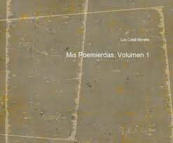 Mis Poemierdas. Volumen 1. Tapa Dura