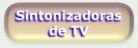 Sintonizadoras de TV