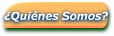 �Qui�nes Somos?