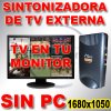 Sintonizadora de TV 1680x1050 SIN PC