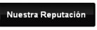 Nuestra Reputaci�n