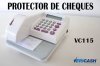 Vericash VC115, PROTECTOR DE CHEQUES, Imprime en alto relieve con tinta especial que no se corre. Impresin de 14 dgitos enteros, calculadora electrnica, 16 prefijos de monedas, insumo removible