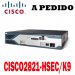 Cisco Router CISCO2821-HSEC/K9 Cisco 2800 Router Security Bundle, 2821 Bundle w/AIM-VPN/SSL-2, Adv. IP Serv, 10 SSL lic, 128F/512D