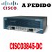 Cisco Router CISCO3845-DC, Cisco 3800 Router DC Power Supply, 3845 w/DC PWR, 2GE, 1 SFP, 4 NME, 4HWIC, IP Base, 128F/512D