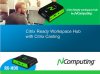 NComputing Citrix-HDX, Thin Client diseado y optimizado exclusivamente para servidores Citrix XenDesktop, Potenciado por Raspberry Pi3 y con certificacin Citrix HDX Ready, Display HDMI con resolutin hasta 1920x1200, 5W