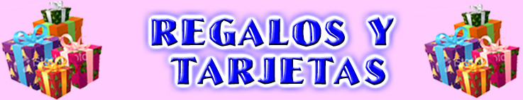 REGALOS Y TARJETAS