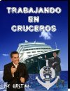 TRABAJANDO EN CRUCEROS