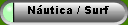 N�utica / Surf