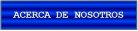 Acerca de Nosotros