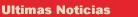 ULTIMAS NOTICIAS