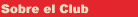 NUESTRO CLUB