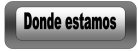 DONDE ESTAMOS