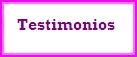 TESTIMONIOS