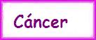 CANCER